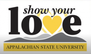 Show your Love! Appalachian State University 